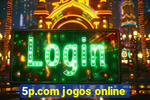 5p.com jogos online